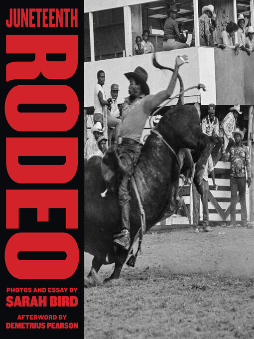 Title details for Juneteenth Rodeo by Sarah Bird - Available